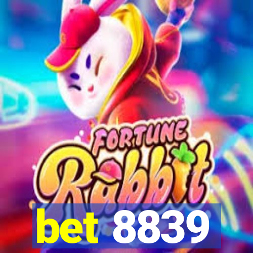 bet 8839